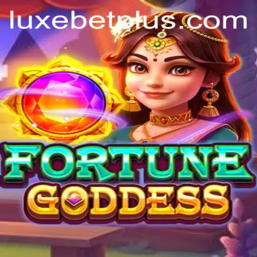 Discover the Thrills of FORTUNEGODDESS: A Modern Gaming Marvel