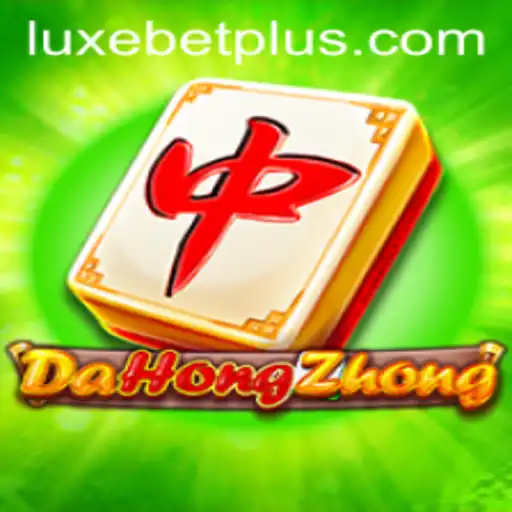 Exploring DaHongZhong: A Luxebet Gaming Experience